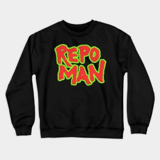 Repo Man Crewneck Sweatshirt